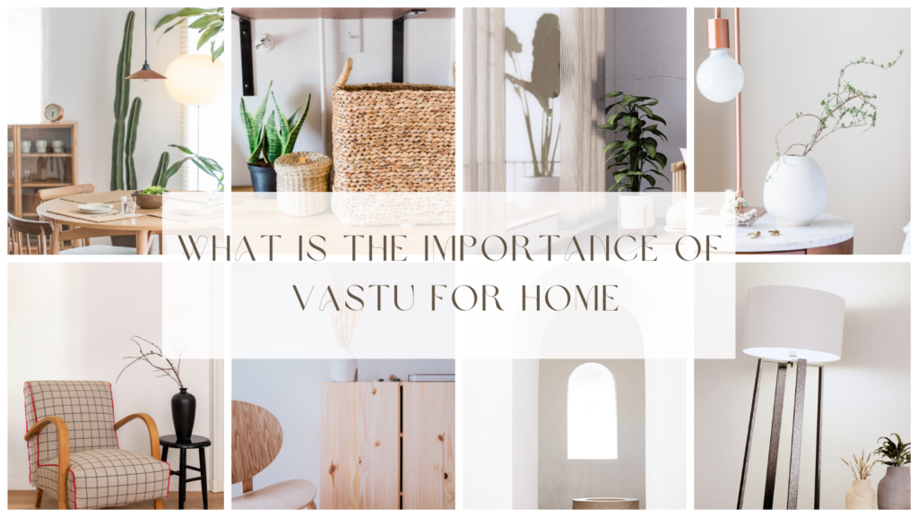 Best 06 Importance of Vastu For Your Home Best 06 Importance of Vastu For Your Home