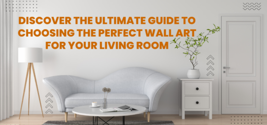 Discover the Ultimate Guide to Choosing the Perfect Wall Art for Your Living Room