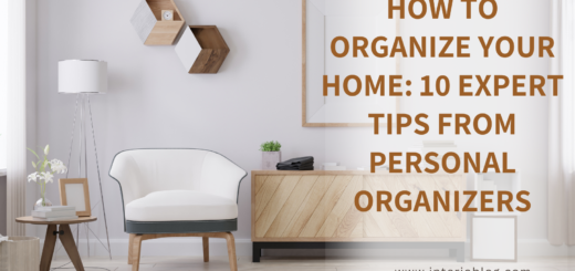 How to Organize Your Home 10 Expert Tips From Personal Organizers