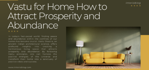 Vastu for Home How to Attract Prosperity and Abundance